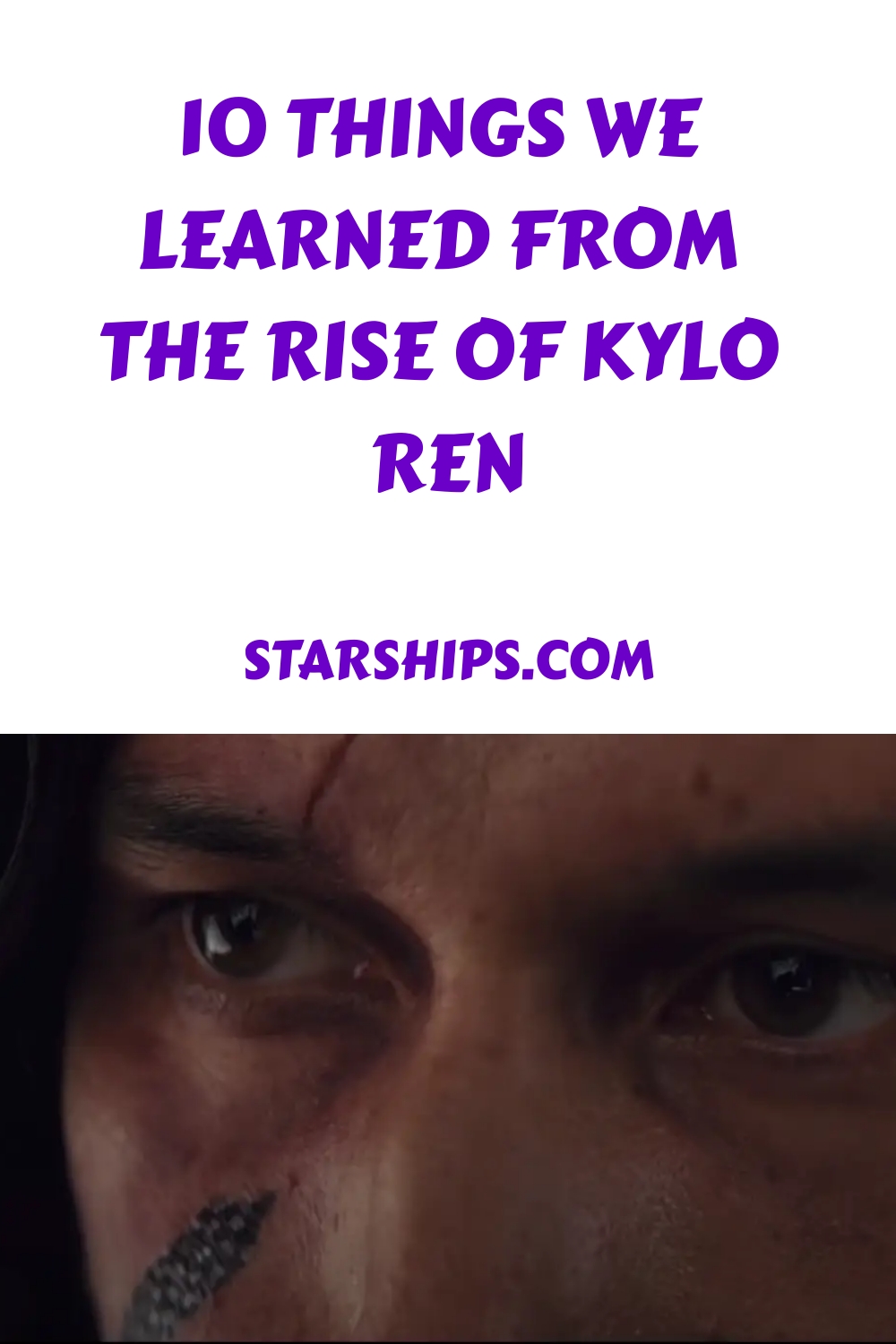10 Things We Learned from the Rise of Kylo Ren generated pin 56607