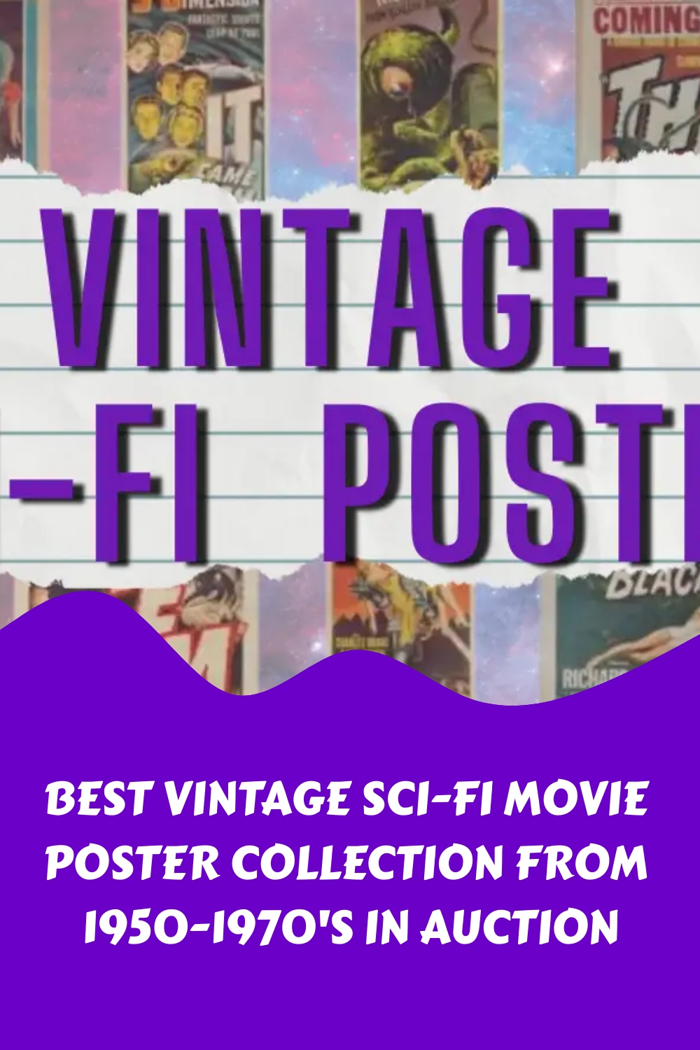 Best Vintage Sci Fi Movie Poster Collection from 1950 1970s In Auction generated pin 56912