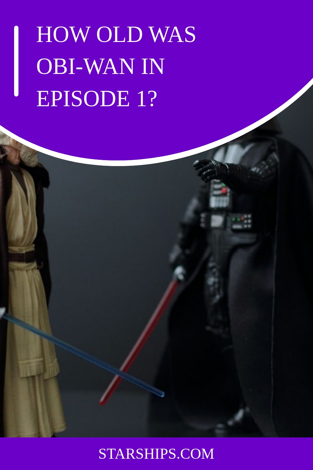 How Old Was Obi Wan In Episode 1 generated pin 57910