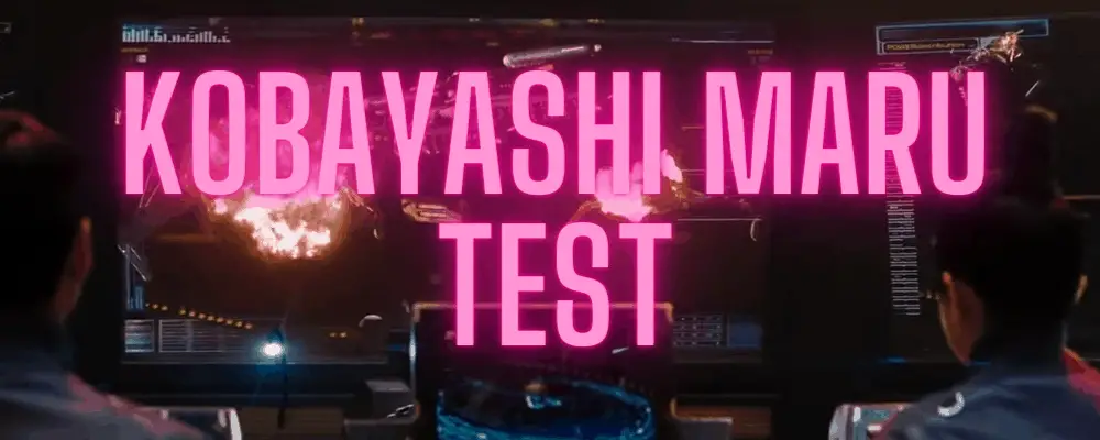 Kobayashi Maru Test