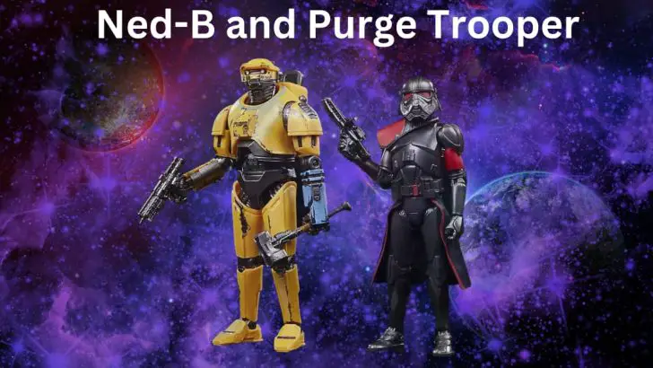 Ned-B and Purge Trooper