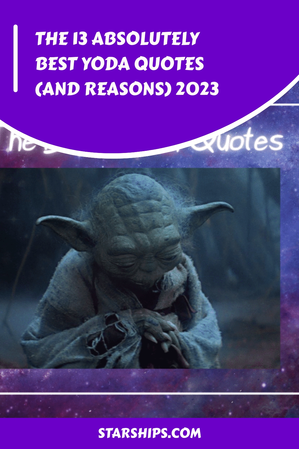 The 13 Absolutely Best Yoda Quotes and Reasons 2023 generated pin 56096