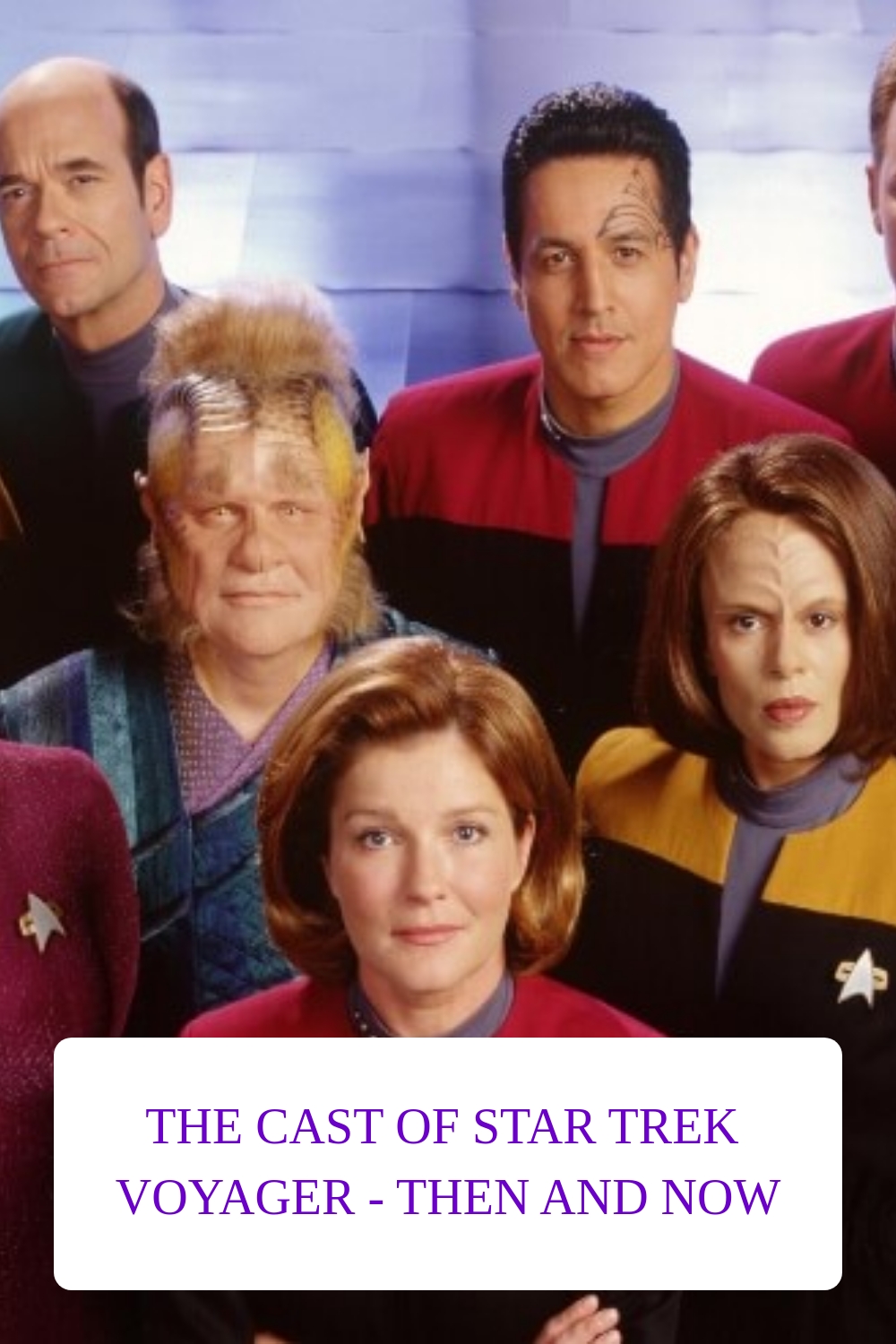 The Cast of Star Trek Voyager Then and Now generated pin 56626