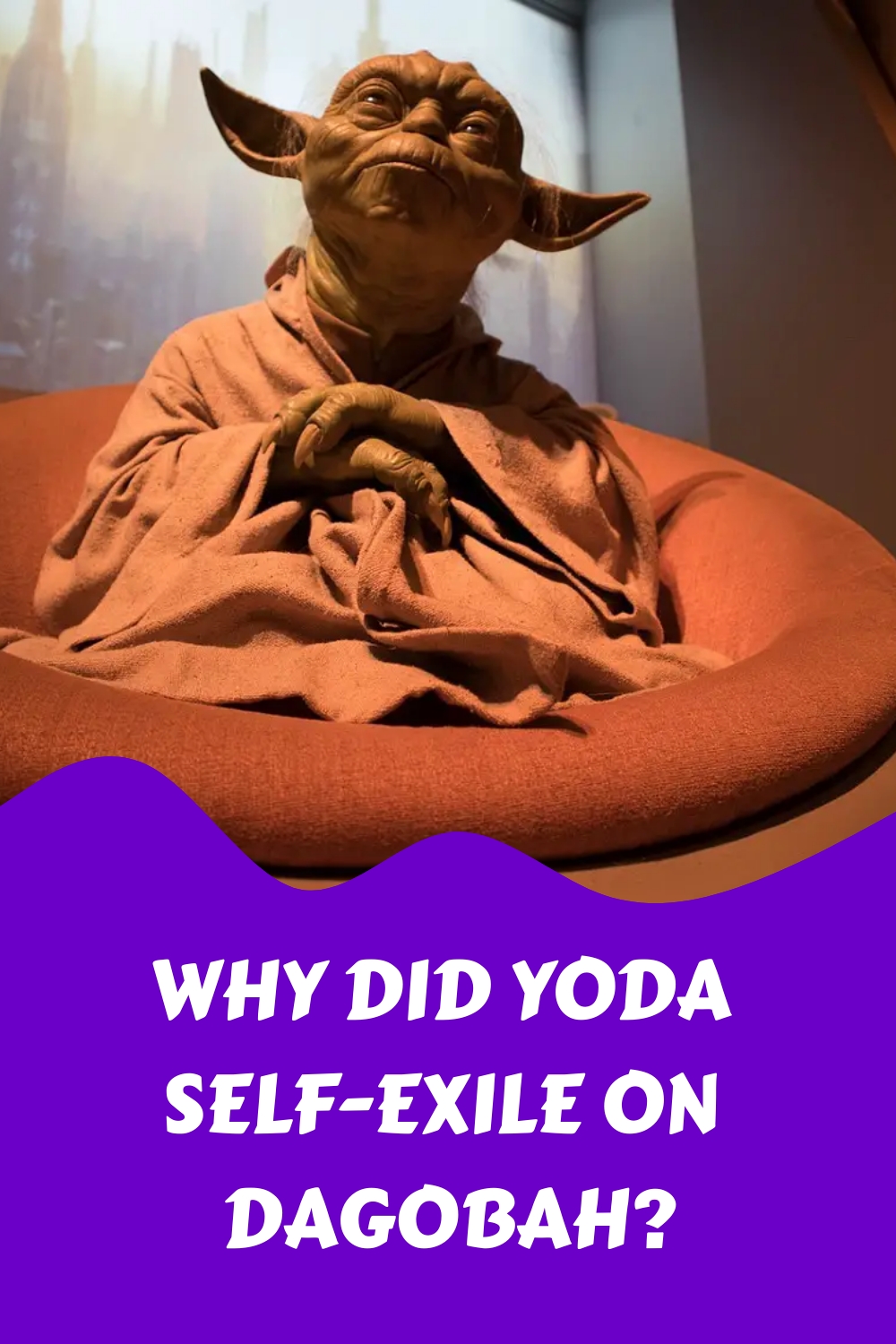 Why Did Yoda Self Exile On Dagobah generated pin 561304