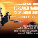 Forsaken Mandalorian And The Drunken Jedi Master